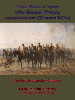cover image of From Mons to Ypres With General French; a Personal Narrative [Illustrated Edition]